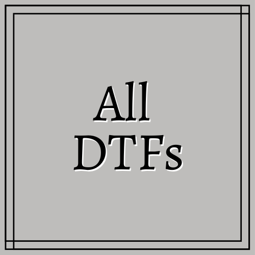 All DTFs